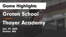 Groton School  vs Thayer Academy  Game Highlights - Jan. 29, 2020