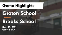 Groton School  vs Brooks School Game Highlights - Dec. 15, 2021