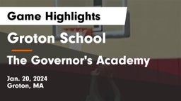 Groton School  vs The Governor's Academy Game Highlights - Jan. 20, 2024