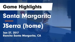 Santa Margarita  vs JSerra (home) Game Highlights - Jan 27, 2017