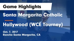 Santa Margarita Catholic  vs Hollywood (WCE Tourney) Game Highlights - Oct. 7, 2017