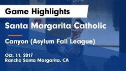 Santa Margarita Catholic  vs Canyon (Asylum Fall League) Game Highlights - Oct. 11, 2017