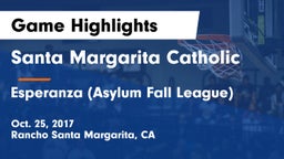 Santa Margarita Catholic  vs Esperanza (Asylum Fall League) Game Highlights - Oct. 25, 2017