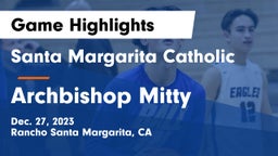 Santa Margarita Catholic  vs Archbishop Mitty  Game Highlights - Dec. 27, 2023