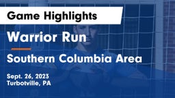 Warrior Run  vs Southern Columbia Area  Game Highlights - Sept. 26, 2023
