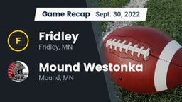 Recap: Fridley  vs. Mound Westonka  2022