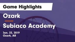 Ozark  vs Subiaco Academy Game Highlights - Jan. 22, 2019