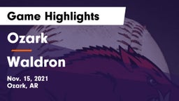 Ozark  vs Waldron  Game Highlights - Nov. 15, 2021