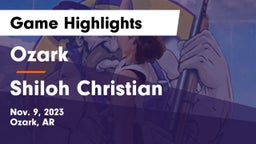 Ozark  vs Shiloh Christian  Game Highlights - Nov. 9, 2023