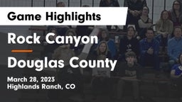 Rock Canyon  vs Douglas County  Game Highlights - March 28, 2023