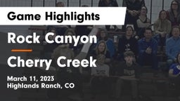 Rock Canyon  vs Cherry Creek  Game Highlights - March 11, 2023