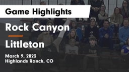 Rock Canyon  vs Littleton  Game Highlights - March 9, 2023