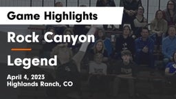 Rock Canyon  vs Legend  Game Highlights - April 4, 2023