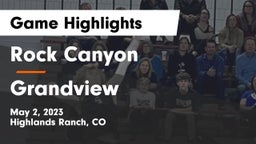 Rock Canyon  vs Grandview  Game Highlights - May 2, 2023