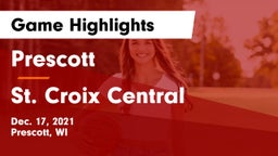 Prescott  vs St. Croix Central  Game Highlights - Dec. 17, 2021