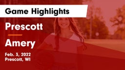 Prescott  vs Amery  Game Highlights - Feb. 3, 2022