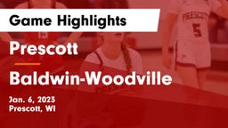 Prescott  vs Baldwin-Woodville  Game Highlights - Jan. 6, 2023