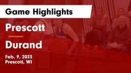 Prescott  vs Durand  Game Highlights - Feb. 9, 2023