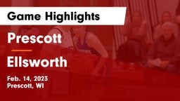 Prescott  vs Ellsworth  Game Highlights - Feb. 14, 2023