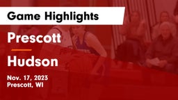 Prescott  vs Hudson  Game Highlights - Nov. 17, 2023