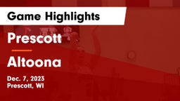 Prescott  vs Altoona  Game Highlights - Dec. 7, 2023