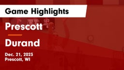 Prescott  vs Durand  Game Highlights - Dec. 21, 2023
