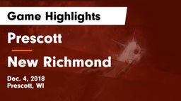 Prescott  vs New Richmond  Game Highlights - Dec. 4, 2018