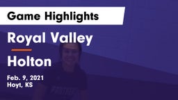 Royal Valley  vs Holton  Game Highlights - Feb. 9, 2021