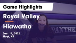 Royal Valley  vs Hiawatha  Game Highlights - Jan. 14, 2022