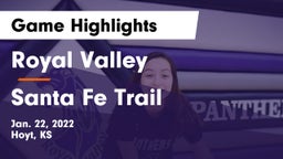 Royal Valley  vs Santa Fe Trail  Game Highlights - Jan. 22, 2022