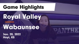 Royal Valley  vs Wabaunsee  Game Highlights - Jan. 20, 2022
