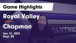 Royal Valley  vs Chapman  Game Highlights - Jan. 21, 2022