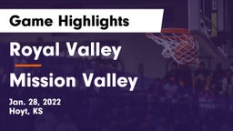 Royal Valley  vs Mission Valley  Game Highlights - Jan. 28, 2022