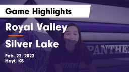 Royal Valley  vs Silver Lake  Game Highlights - Feb. 22, 2022