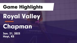 Royal Valley  vs Chapman  Game Highlights - Jan. 21, 2023
