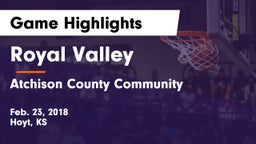 Royal Valley  vs Atchison County Community  Game Highlights - Feb. 23, 2018
