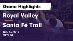 Royal Valley  vs Santa Fe Trail  Game Highlights - Jan. 16, 2019