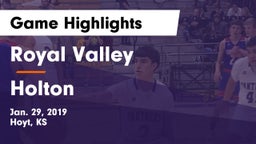Royal Valley  vs Holton  Game Highlights - Jan. 29, 2019