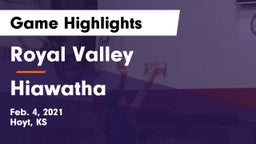 Royal Valley  vs Hiawatha  Game Highlights - Feb. 4, 2021