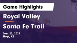 Royal Valley  vs Santa Fe Trail  Game Highlights - Jan. 20, 2022