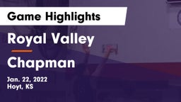 Royal Valley  vs Chapman  Game Highlights - Jan. 22, 2022