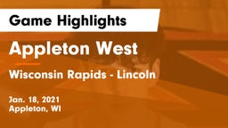 Appleton West  vs Wisconsin Rapids - Lincoln  Game Highlights - Jan. 18, 2021