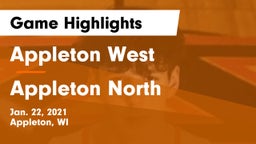 Appleton West  vs Appleton North  Game Highlights - Jan. 22, 2021