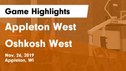 Appleton West  vs Oshkosh West  Game Highlights - Nov. 26, 2019