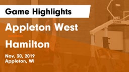 Appleton West  vs Hamilton  Game Highlights - Nov. 30, 2019