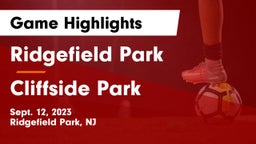 Ridgefield Park  vs Cliffside Park  Game Highlights - Sept. 12, 2023