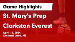 St. Mary's Prep vs Clarkston Everest Game Highlights - April 16, 2024