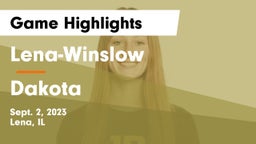 Lena-Winslow  vs Dakota  Game Highlights - Sept. 2, 2023