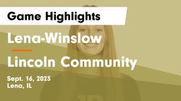 Lena-Winslow  vs Lincoln Community  Game Highlights - Sept. 16, 2023