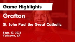 Grafton  vs  St. John Paul the Great Catholic  Game Highlights - Sept. 17, 2022